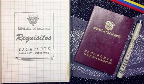 Guía completa de requisitos para obtener el pasaporte colombiano en
