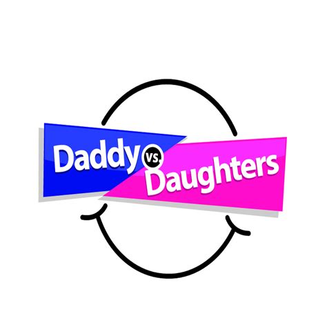 Daddy Vs Daughters Podcast Listen Via Stitcher For Podcasts