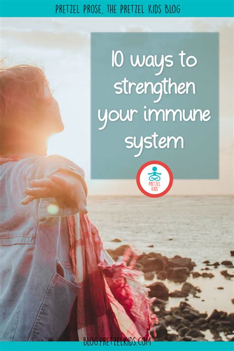 10 Ways To Strengthen Your Immune System