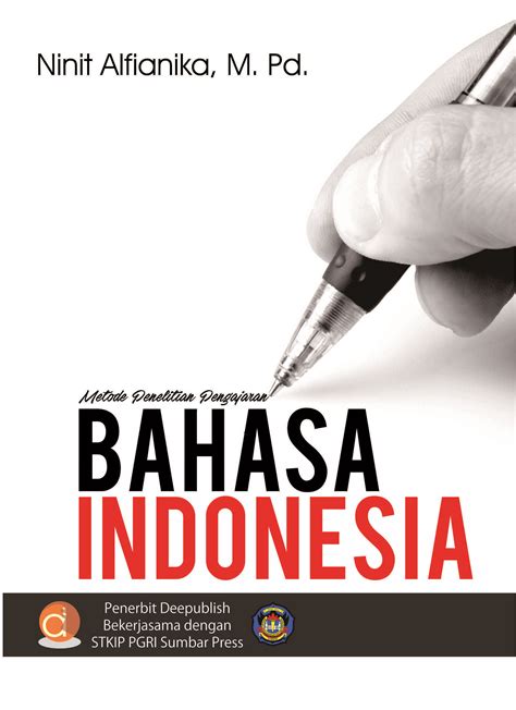 Buku Ajar Metode Penelitian Pengajaran Bahasa Indonesia