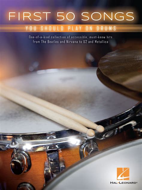 First 50 Songs You Should Play On Drums Hal Leonard Online