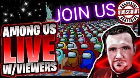 🔴among Us Live Stream Playing With Viewers Youtube