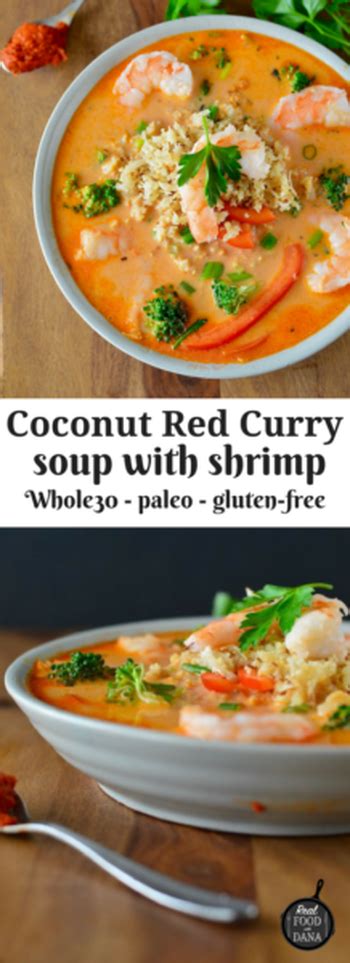 Coconut Red Curry Shrimp Soup ~ Real Food With Dana