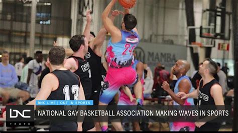 national gay basketball association making moves in sports youtube