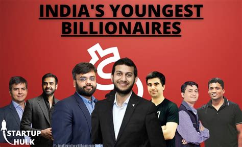 Youngest Billionaire In India The Billionaire In 2021 Young