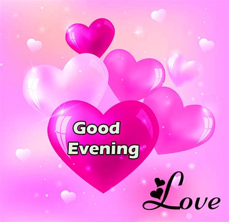 24 Good Evening Love Message To Make Her Smile With Images