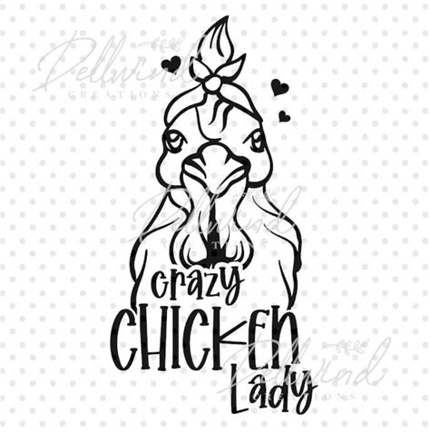 Crazy Chicken Lady Graphic Svg Jpeg Png Pdf For Cricut Etsy