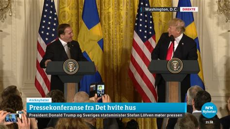 Trump Og Löfven Møter Pressen Siste Nytt Nrk