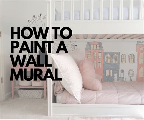 How To Paint A Wall Mural The Diy Step By Step Guide