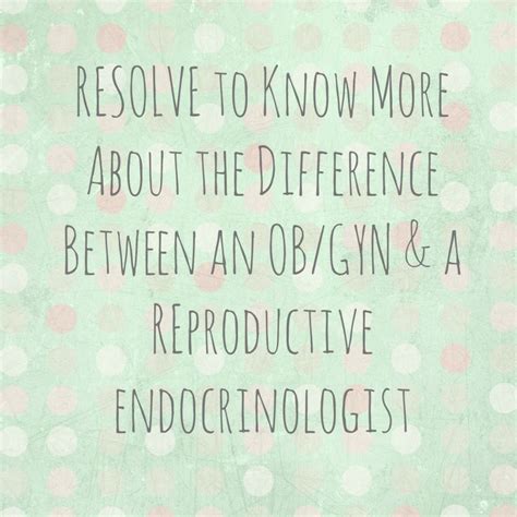 Ob Gyn Or Re Whats The Difference Infertility Awareness Nursing