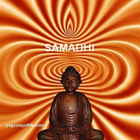 Samadhi in Yoga - Yogic Way of Life