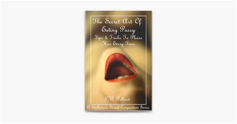 ‎the Secret Art Of Eating Pussy Tips And T On Apple Books