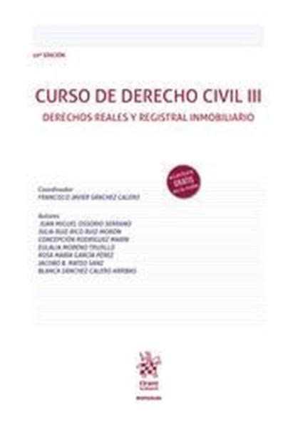 Curso De Derecho Civil Iii 10ª Ed 2021 Derechos Reales Y Registral