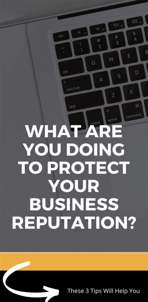 What Are You Doing To Protect Your Business Reputation
