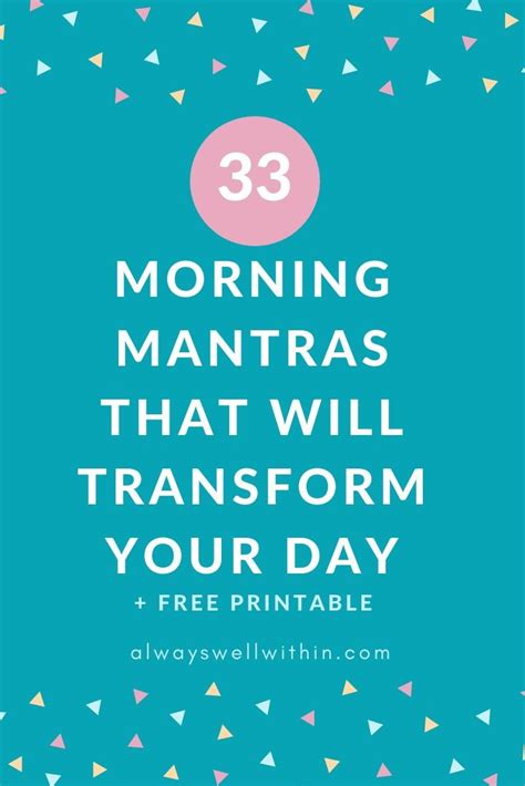 33 Powerful Morning Mantras That Will Transform Your Day — Always Well