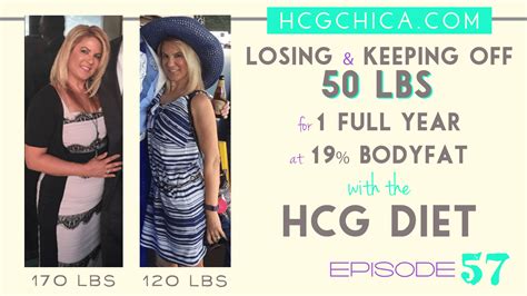 1 Year Of Maintaining 50 Lbs Of Hcg Diet Weight Loss Episode 57