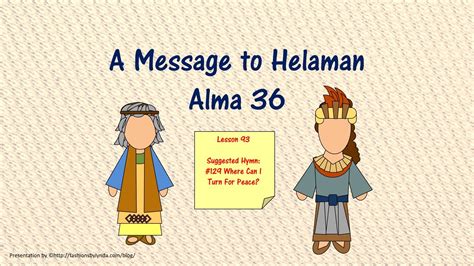 2017 18 Book Of Mormon Seminary Helps Lesson 93 A Message To Helaman