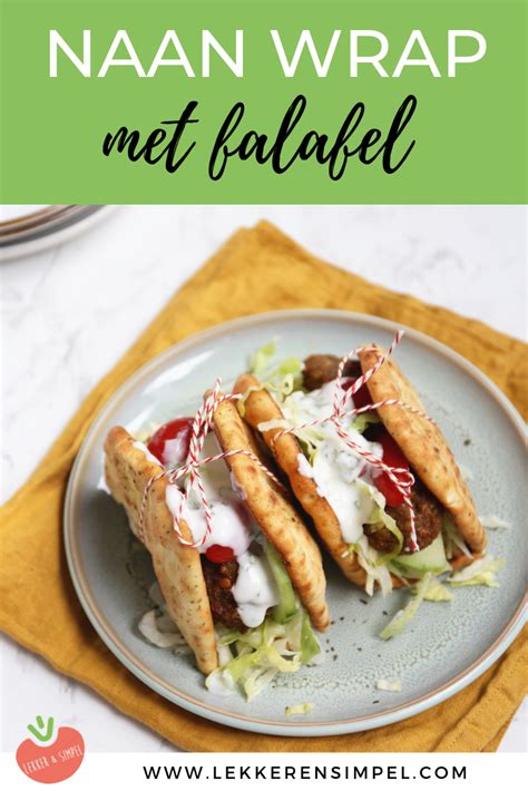 This falafel wrap recipe will help you make just the perfect wraps at home. VEGA falafel naan wraps met knoflooksaus -Lekker en Simpel ...