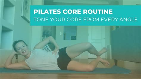 Pilates Core Routine Tone Your Core From Every Angle Youtube