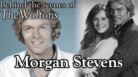 The Waltons Morgan Stevens Behind The Scenes With Judy Norton Youtube