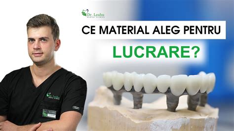 Tipuri De Lucrari Protetice Fixe Clinicile Dentare Dr Leahu Youtube