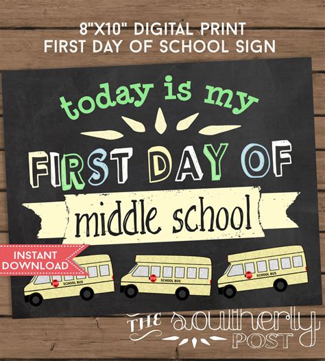 First Day Of School Sign Middle School Photo By Southerlypost