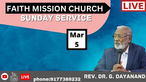 🔴sunday Service Faith Mission Church Youtube