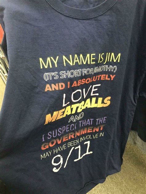 People Who Have Some Very Strange And Very Specific T Shirts 29 Pics