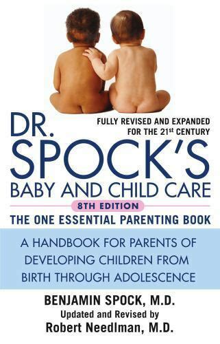 Dr Spocks Baby And Child Care By Benjamin Spock 2004 Trade