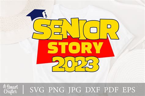 Senior Story 2023 Svg Design Graphic By Smart Crafter · Creative Fabrica