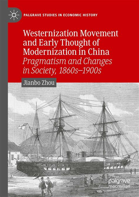 Westernization Movement And Early Thought Of Modernization In China