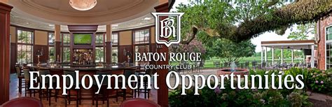 Employment Baton Rouge Country Club