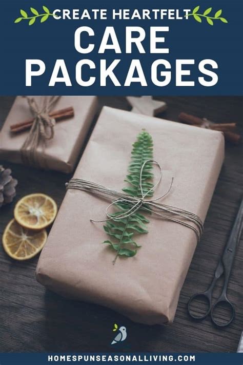 Meaningful Care Packages Ideas Homespun Seasonal Living