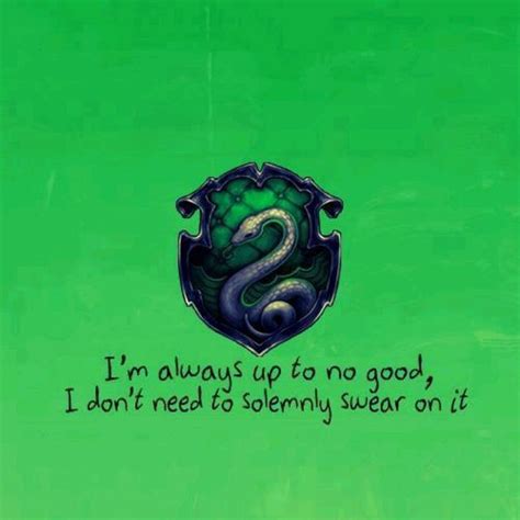 I Am A Slytherin Slytherin Slytherin Harry Potter Slytherin Quotes