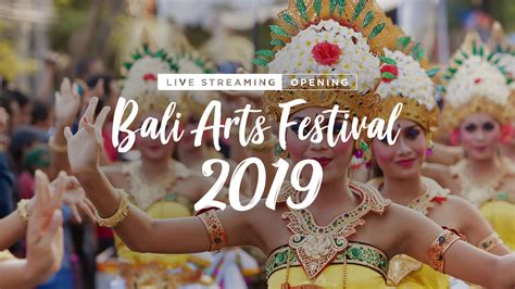 Teaser Part 2 41st Bali Arts Festival Pesta Kesenian Bali 2019
