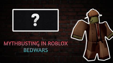 busting myths in roblox bedwars r robloxbedwars