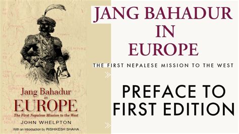 Jang Bahadur In Europe Preface To First Edition 1983 John