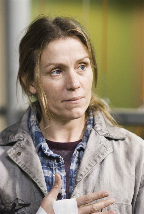 Mcdormand was educated at bethany college and yale university. Frances McDormand the Actress, biography, facts and quotes