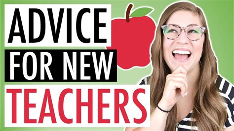 All New Teachers Need To Hear This Advice And Tips For Your First