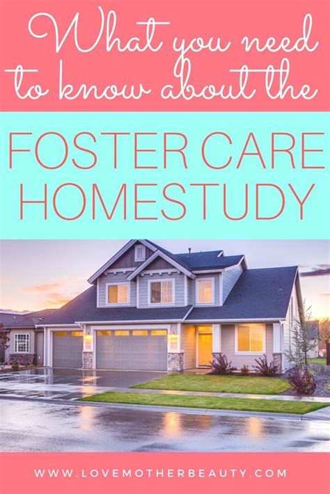 Do You Wonder What You Need To Do A Prepare For A Foster Care Homestudy