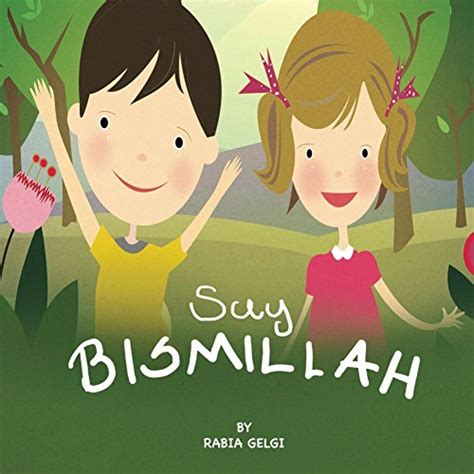Say Bismillah English Edition Ebook Gelgi Rabia Amazonde Kindle Shop