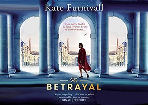 The Betrayal By Kate Furnivall Goodreads