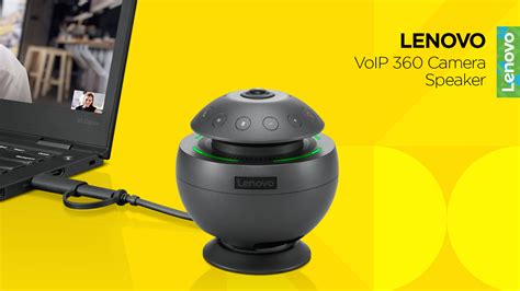 Lenovo Voip 360 Camera Speaker English Community