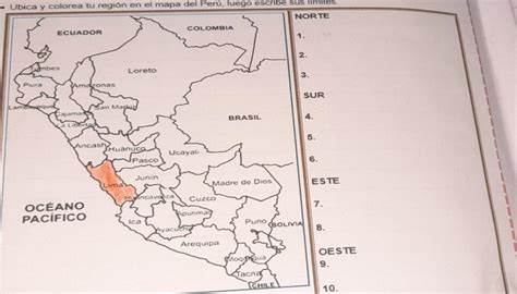 Ubica Y Colorea Tu Región En El Mapa Del Perú Luego Escribe Sus