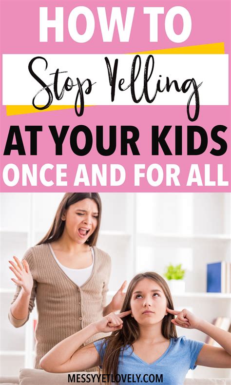 How To Stop Yelling At Your Kids When Angry Stop Yelling At Your Kids