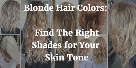 Blonde Hair Colors And Skin Tone Hairstyles And Hair Color