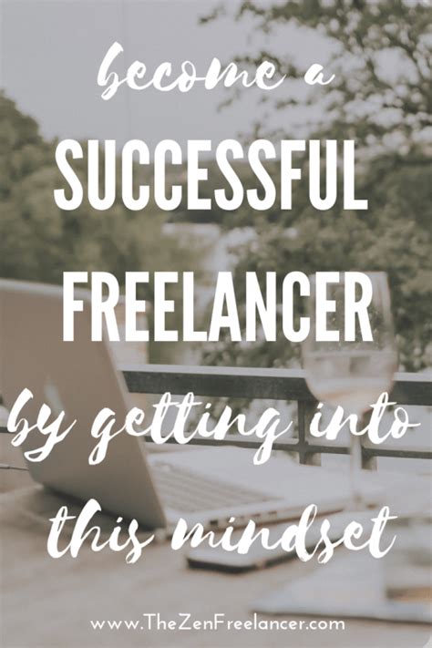 Become A Successful Freelancer By Getting Into This Freelance Mindset