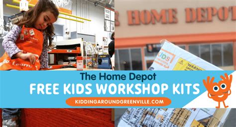 2023 Home Depot Free Kids Workshops Bond With Your Kid Free