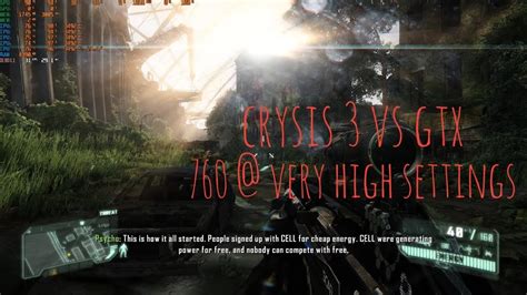 Crysis 3 Vs Gtx 760 1080p Very High Settings Youtube