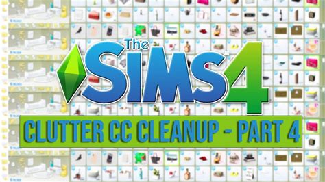 Clutter Cc Cleanup Part 3 Cc Links The Sims 4 Custom Content